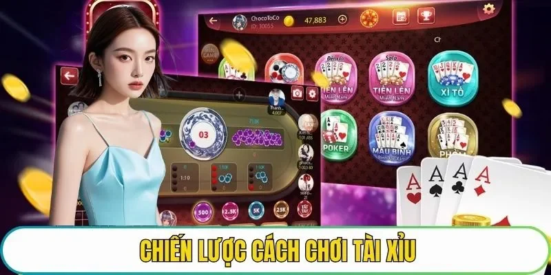 Chiến lược cách chơi tài xỉu